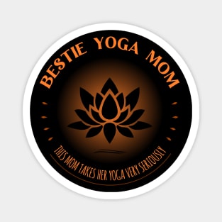 Bestie Yoga Mom, Spirituality Magnet